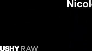 TUSHYRAW - Nicole Doshi análjába beverik